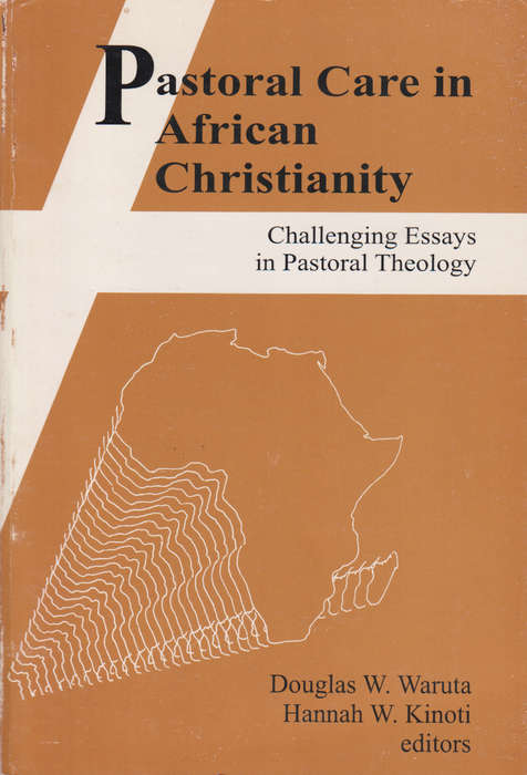 PASTORAL CARE IN AFRICAN CHRISTIANITY 2H SECONDHAND - WARUTA,D