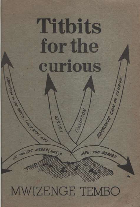 Titbits for the Curious - Tembo, Mwizenge S.