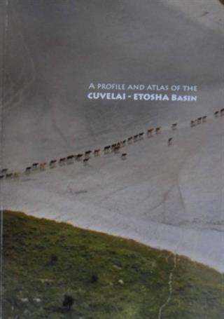 CUVELAI ETOSHA BASIN PROFILE & ATLAS OF - MENDELSOHN,J