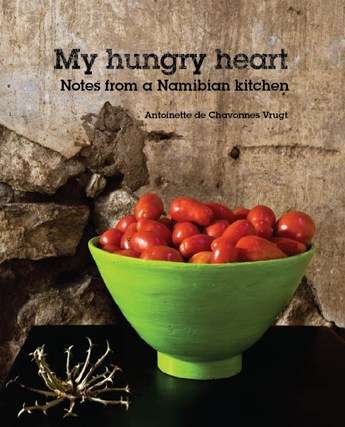 MY HUNGRY HEART NOTES FROM A NAM KITCHEN - DECAHVONNESVRUGT,A