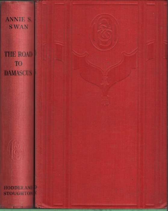 The Road to Damascus, Second-hand SECONDHAND - Annie S Swan
