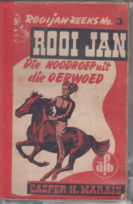 Die noodroep uit die oerwoed SECONDHAND - Casper H. Marais