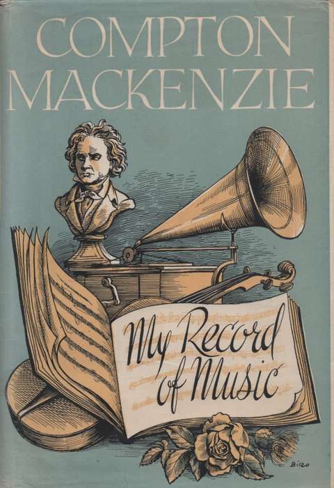 My Record of Music. Second-hand SECONDHAND - Crompton Mackenzie