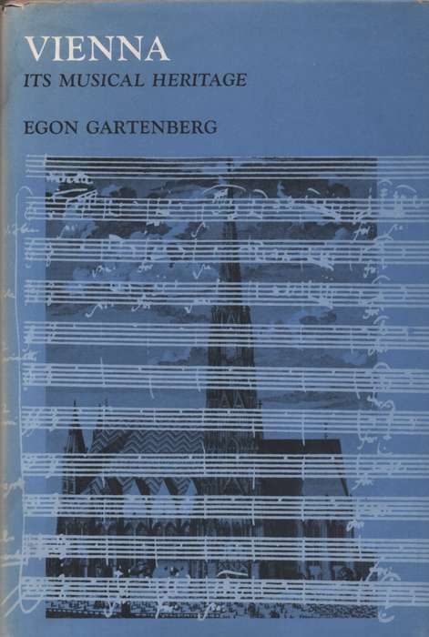 Vienna: Its Musical Heritage. Second-hand SECONDHAND - Egon Gartenberg