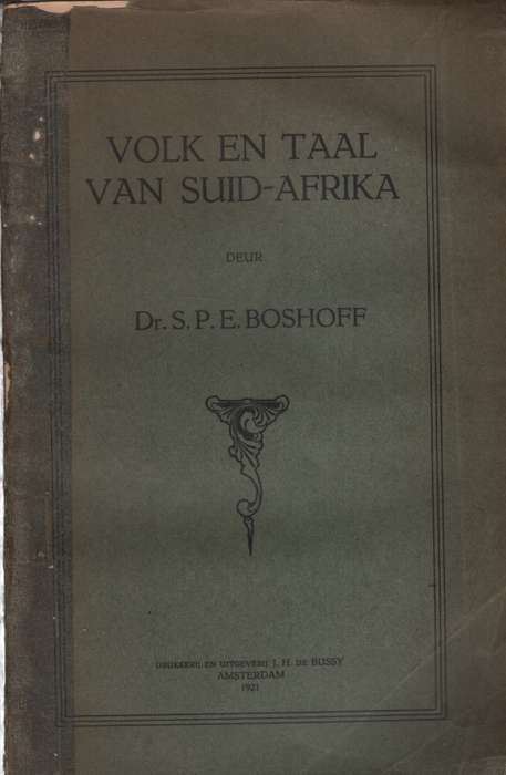 Volk en Taal van Suid-Afrika. Tweedehands SECONDHAND - Boshoff, Stephanus Petrus Er
