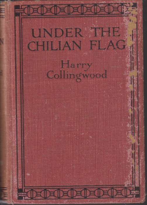 Under the chilian flag SECONDHAND - Harry Collingwood