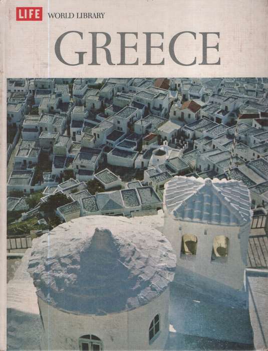 Life World Library: Greece. Second-hand SECONDHAND - Alexander Eliot