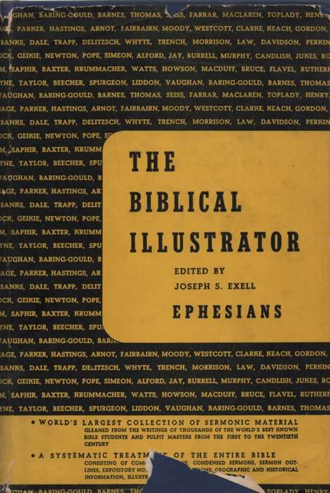 The Biblical Illustrator: Ephesians. Second-hand SECONDHAND - Joseph S Exell
