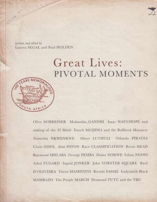Great lives pivotal moments SECONDHAND - Lauren segal