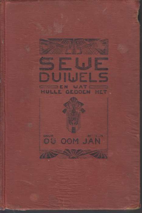 Sewe duiwels en wat hulle gedoen het SECONDHAND - Ou Oom Jan