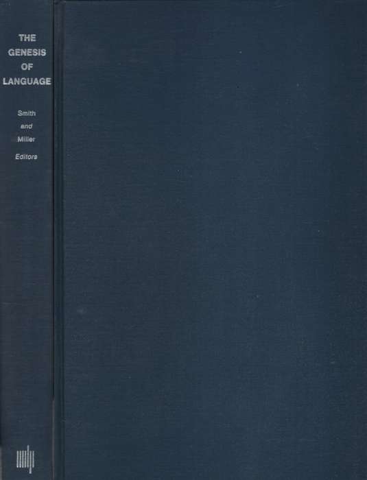 The Genesis of Language: A Psycholinguistic Approach. Second-hand SE - Frank Smith and George A Mil