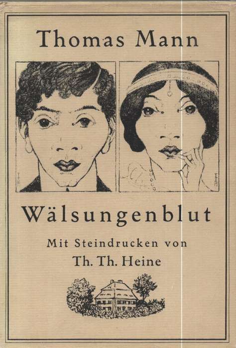 Walsungenblut. Miet Steindrucken von Thomas Theodor Heine. Second-ha - Thomas Mann