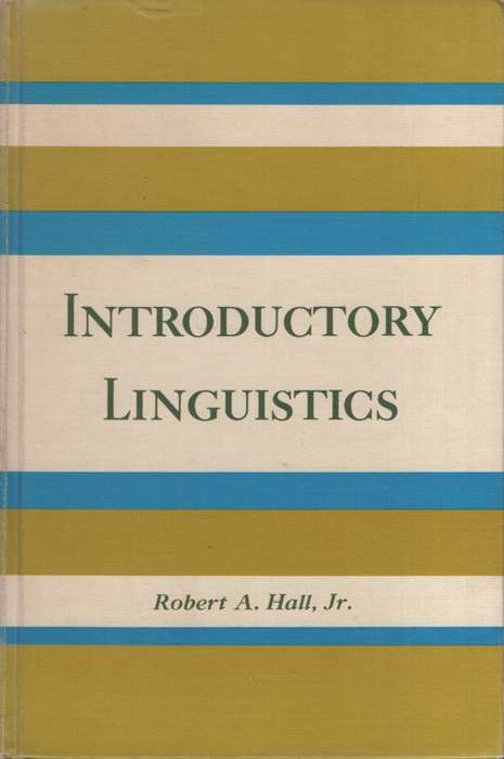 Introductory Linguistics. Second-hand SECONDHAND - Robert A Hall