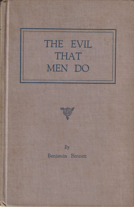 The Evil that Men Do - Second-hand SECONDHAND - Benjamin Bennett