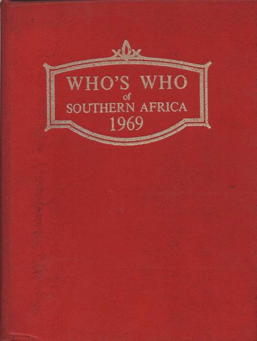 Who's Who in Southern Africa 1969. Second-hand SECONDHAND - P Gibson