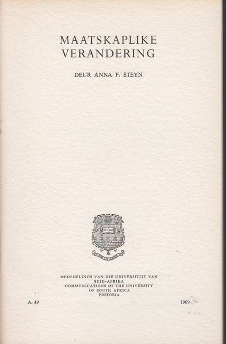 Maatsaplike verandering SECONDHAND - Anna F. Steyn