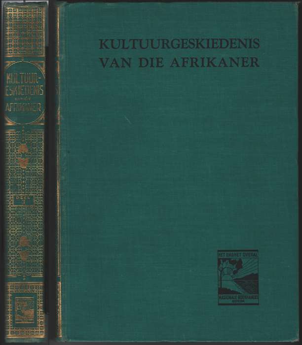 KULTUURGESKIEDENIS VAN DIE AFRIKANER DEEL 3 - VANDENHEEVER,CM