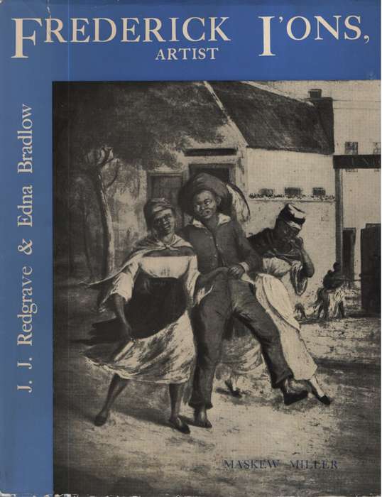 Frederick I'Ons: Artist. Second-hand SECONDHAND - JJ Redgrave and Edna Bradlow