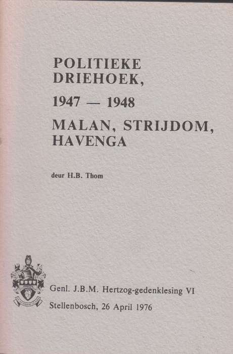 Politieke driehoek 1947-1948 SECONDHAND - H.B.Thom