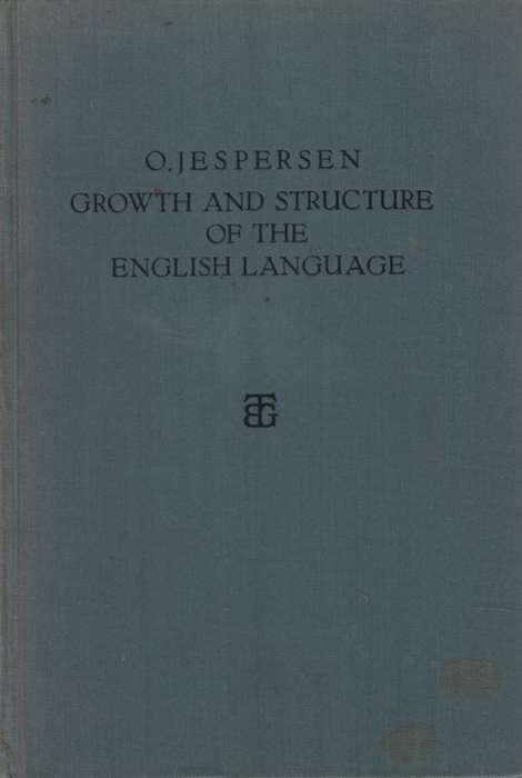 Growth and Structure of the English Language. Second-hand SECONDHAND - Otto Jespersen