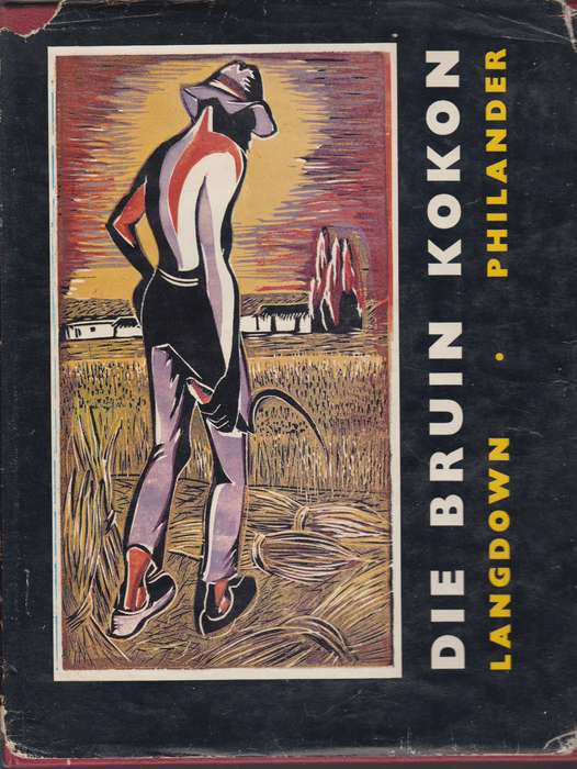 Die Bruin Kokon SECONDHAND - P.J. Philander A.A.Langdown