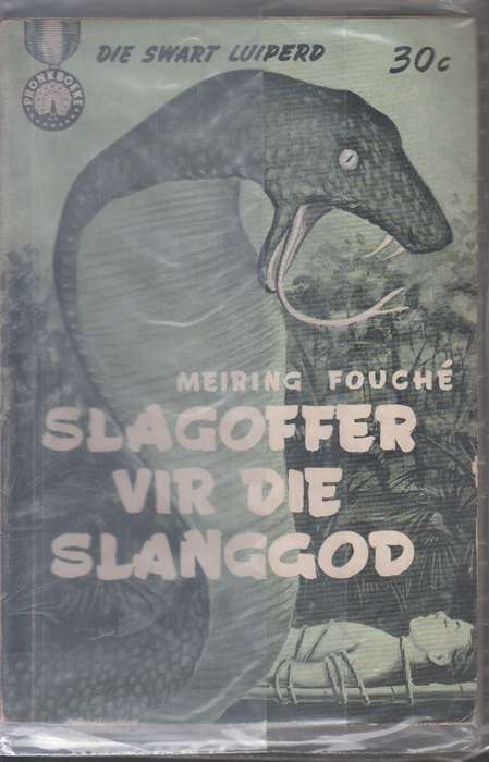 Slagoffer vir die slanggod SECONDHAND - Mering Fouche