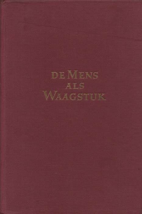De mens als waagstuk. Second-hand SECONDHAND - Antoon Vloemans