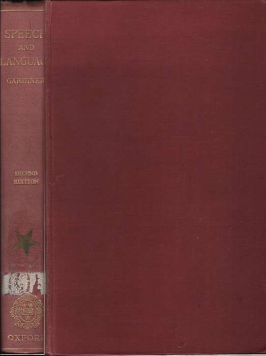 The Theory of Speech and Language. Second-had, Ex Library SECONDHAND - Alan Gardiner