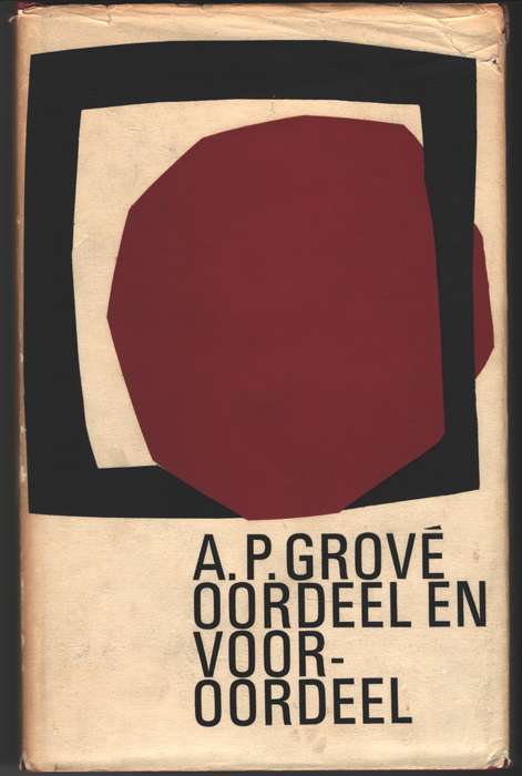 Oordeel en Vooroordeel - A.P Grove