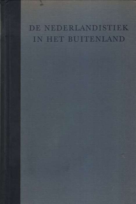 De Nederlandistiek in het buitenland. Second-hand SECONDHAND - W Thys