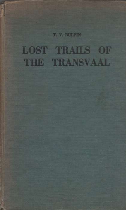 Lost Trails of the Transvaal, Second-hand SECONDHAND - TV Bulpin