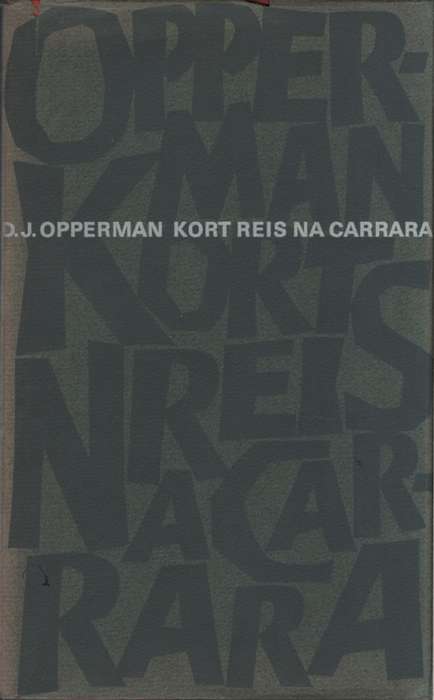 Kort Reis na Carrara. Tweedehands SECONDHAND - DJ Opperman