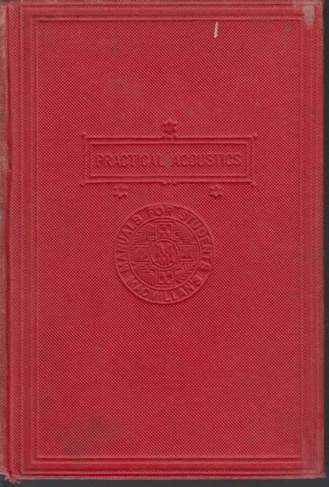 Lessons in Elementary practical physics Volume III SECONDHAND - C.L. Banes, M.A