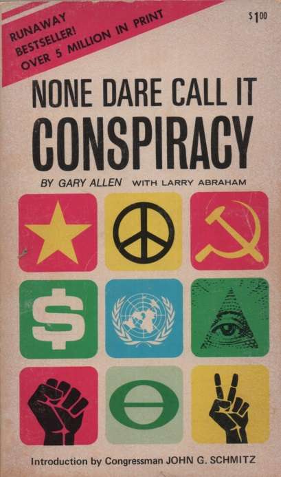 None Dare Call It Conspiracy. Second-hand SECONDHAND - Gary Allen