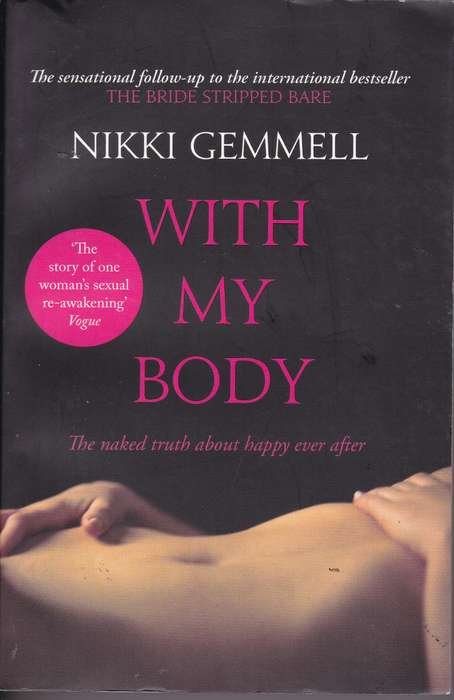WITH MY BODY SECONDHAND - GEMMELL,N