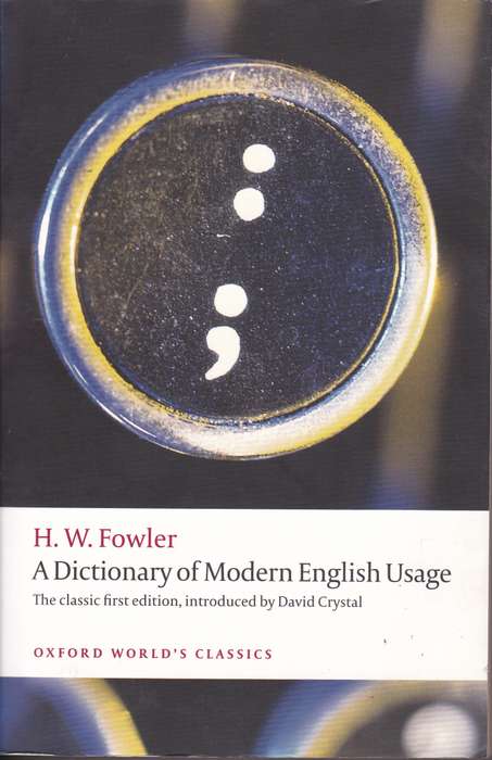DICT OF MODERN ENG USAGE SECONDHAND - FOWLER,H