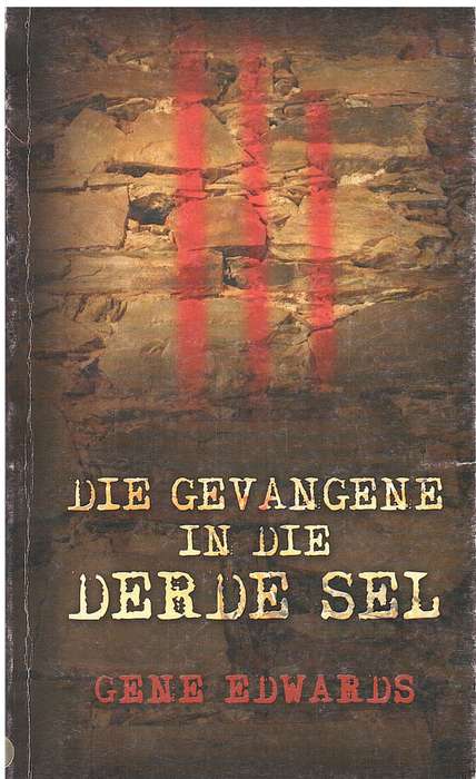 GEVANGENE IN DIE DERDE SEL SECONDHAND - EDWARDS,G