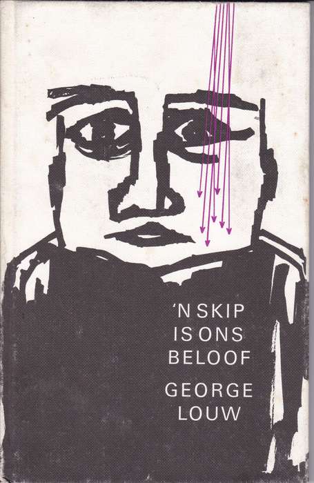 SKIP IS ONS BELOOF SECONDHAND - LOUW,G