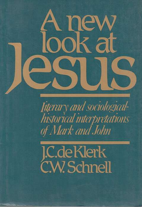 NEW LOOK AT JESUS SECONDHAND - DEKLERK,J