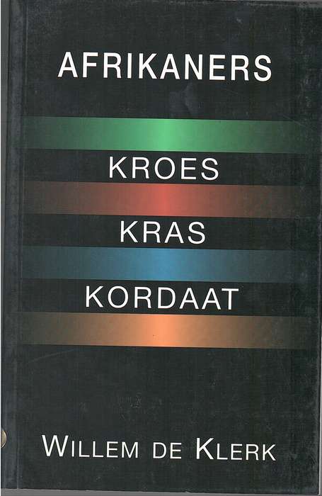 AFRIKANERS KROES KRAS KORDAAT SECONDHAND - DEKLERK,W