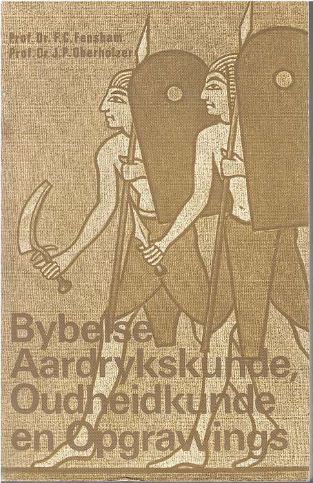BYBELSE AARDRYKSKUNDE OUDHEID OPGRAWINGS SECONDHAND - FENSHAM,FC