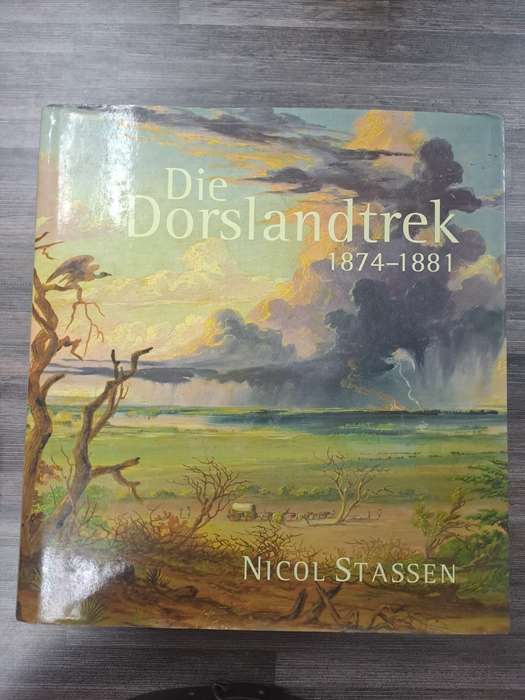 DORSLANDTREK 1874 1881 SECONDHAND - STASSEN,N - BFN9781485301059.U1