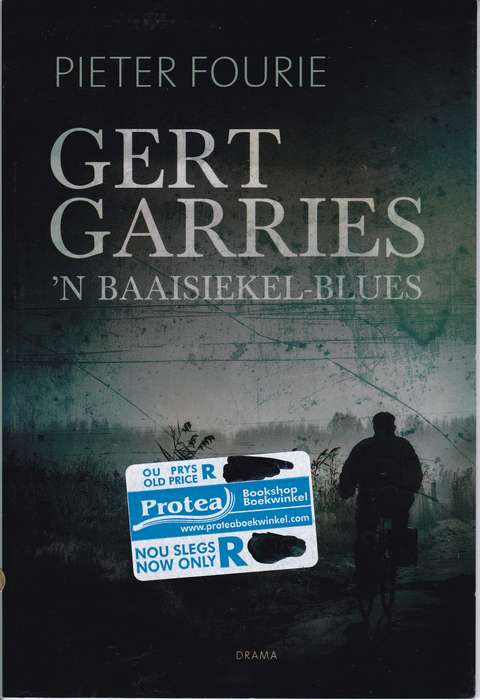 GERT GARRIES BAAISIEKEL BLUES SECONDHAND - FOURIE,P