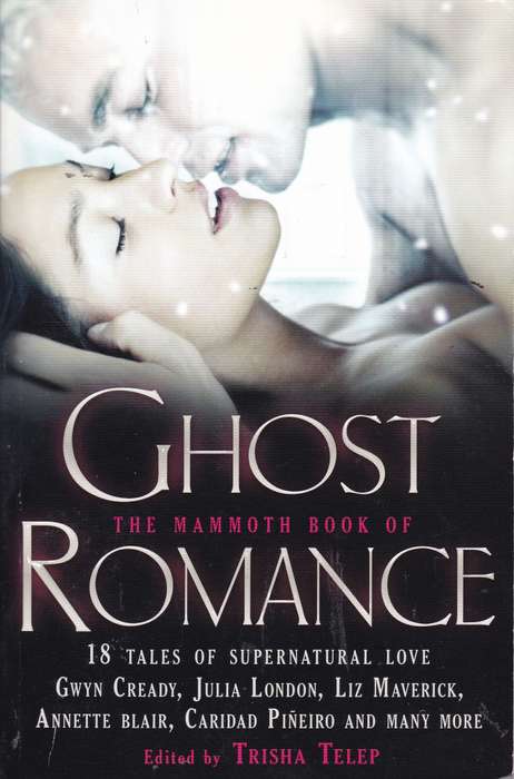 MAMMOTH BOOK OF GHOST ROMANCE SECONDHAND - TELEP,T