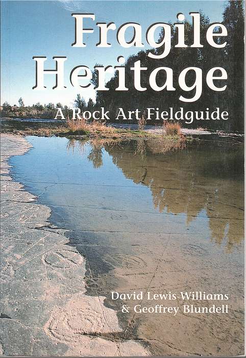FRAGILE HERITAGE ROCK ART FG SECONDHAND - LEWIS-WILLIAMS,D