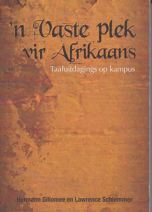 VASTE PLEK VIR AFRIKAANS SECONDHAND - GILIOMEE,H