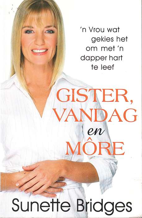 GISTER VANDAG EN MORE SECONDHAND - BRIDGES,S