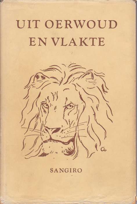 Uit Oerwoud en Vlakte - Sangiro