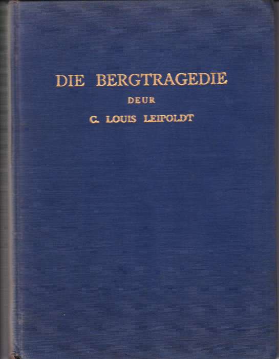 Die Bergtragedie - CL Leipoldt