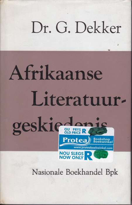 AFRIKAANSE LITERATUUR GESKIEDENIS SECONDHAND - DEKKER,G - BFN9789000055753.U1